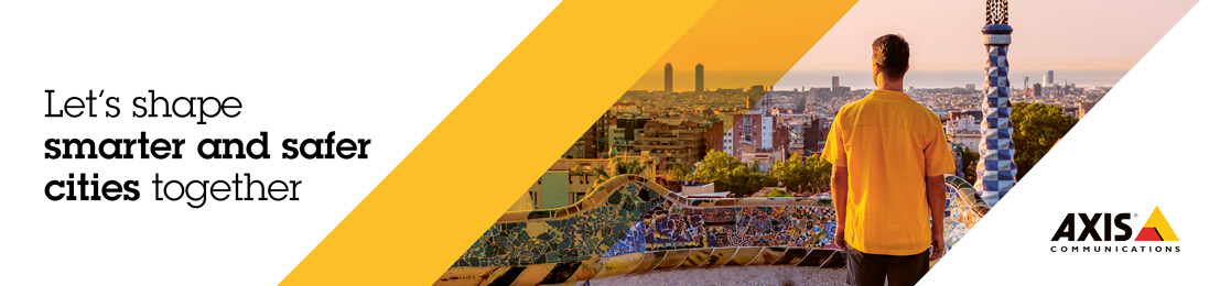 AXIS – Together we shape smarter, safer and sustainable cities with video surveillance and IoT technology